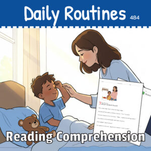 Daily Routines – Grade 1 Reading Comprehension Passages and Questions (10 Worksheets)